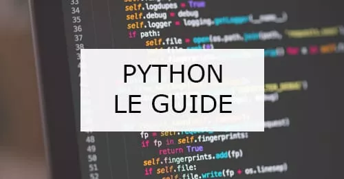 Le guide du langage Python